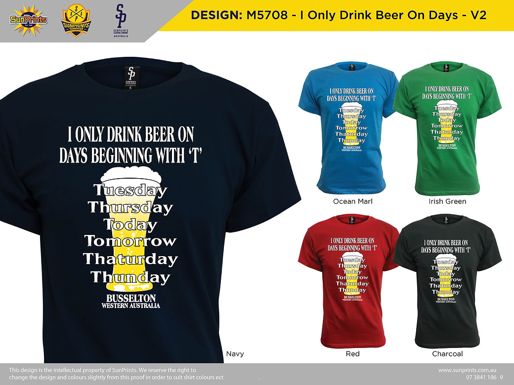 M5708 -  Only Drink Beer On Days - V2