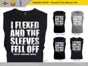M7451 - I Flexed And The Sleeves Fell Off